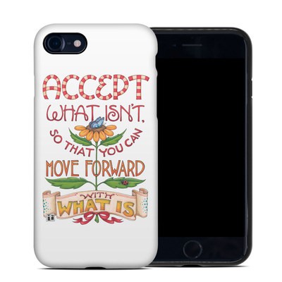 Apple iPhone 7 Hybrid Case - Accept What Isn't