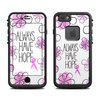 Lifeproof iPhone 6 Fre Case Skin - Always Have Hope