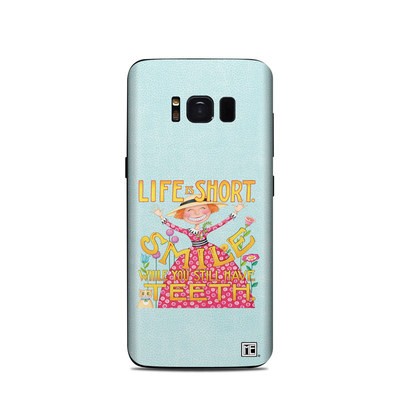Samsung Galaxy S8 Skin - Life is Short