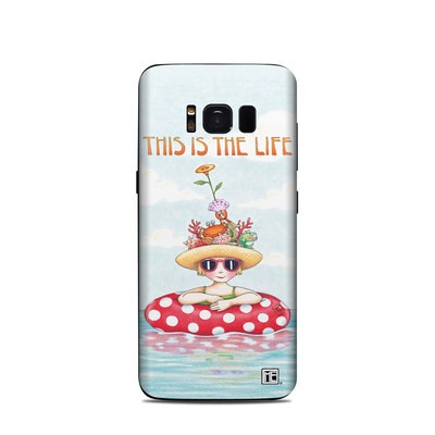 Samsung Galaxy S8 Skin - This Is The Life
